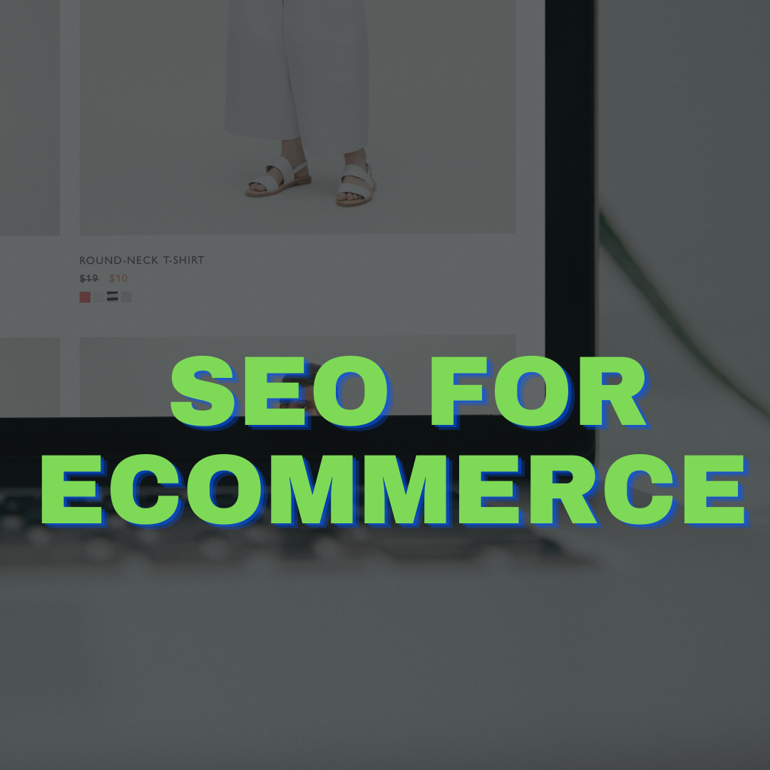 SEO for Ecommerce